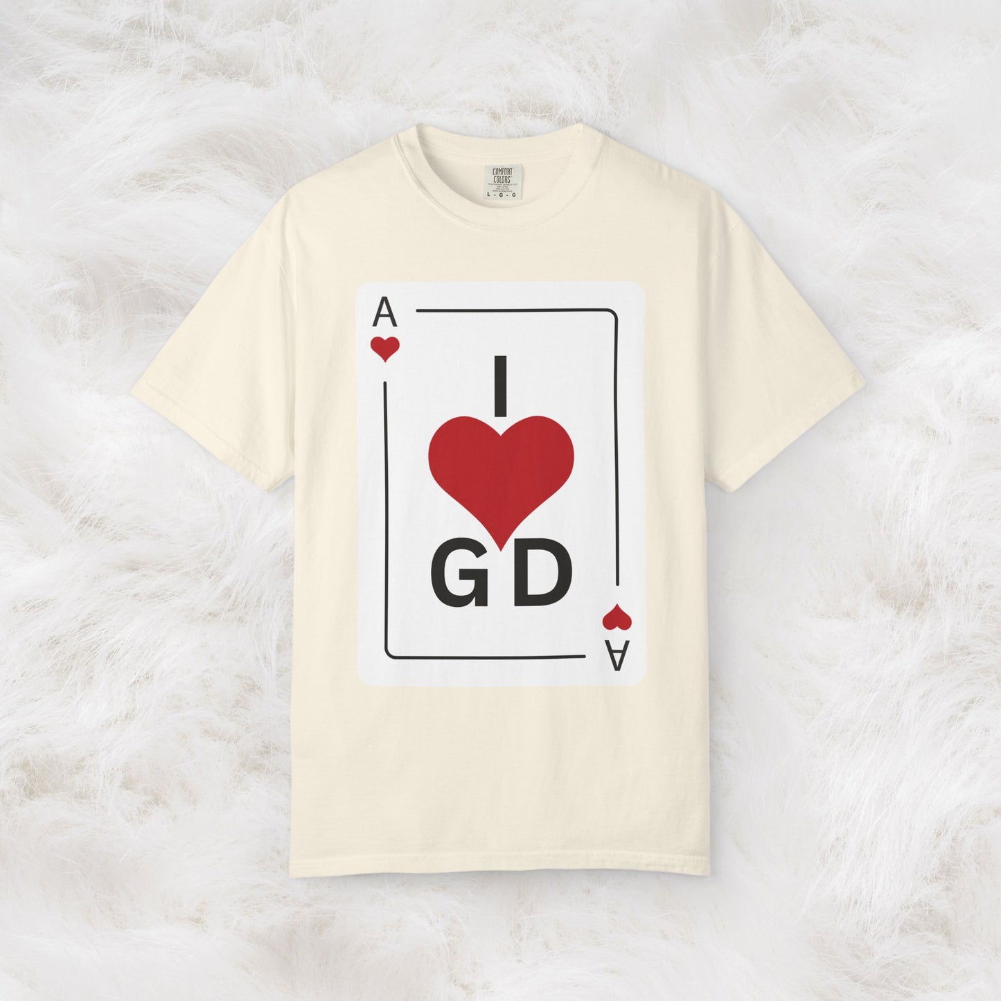 I Love GD Fans - Ace of Heart Garment-dyed Cotton T-Shirt | Birthday Christmas Festival Concert Gift Idea