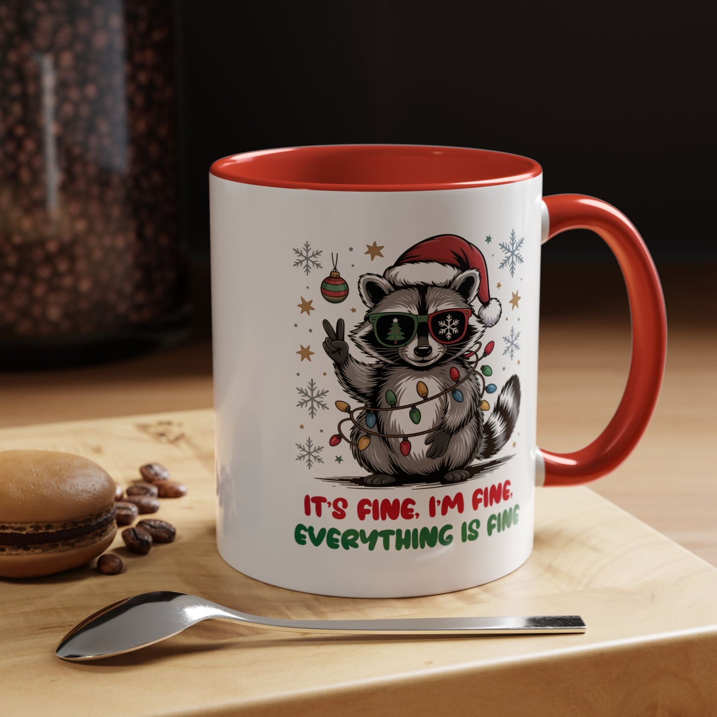 It's Fine, I'm Fine Everything Is Fine - Cute Funny Raccoon Mug | Hunting Christmas Holiday Gift
