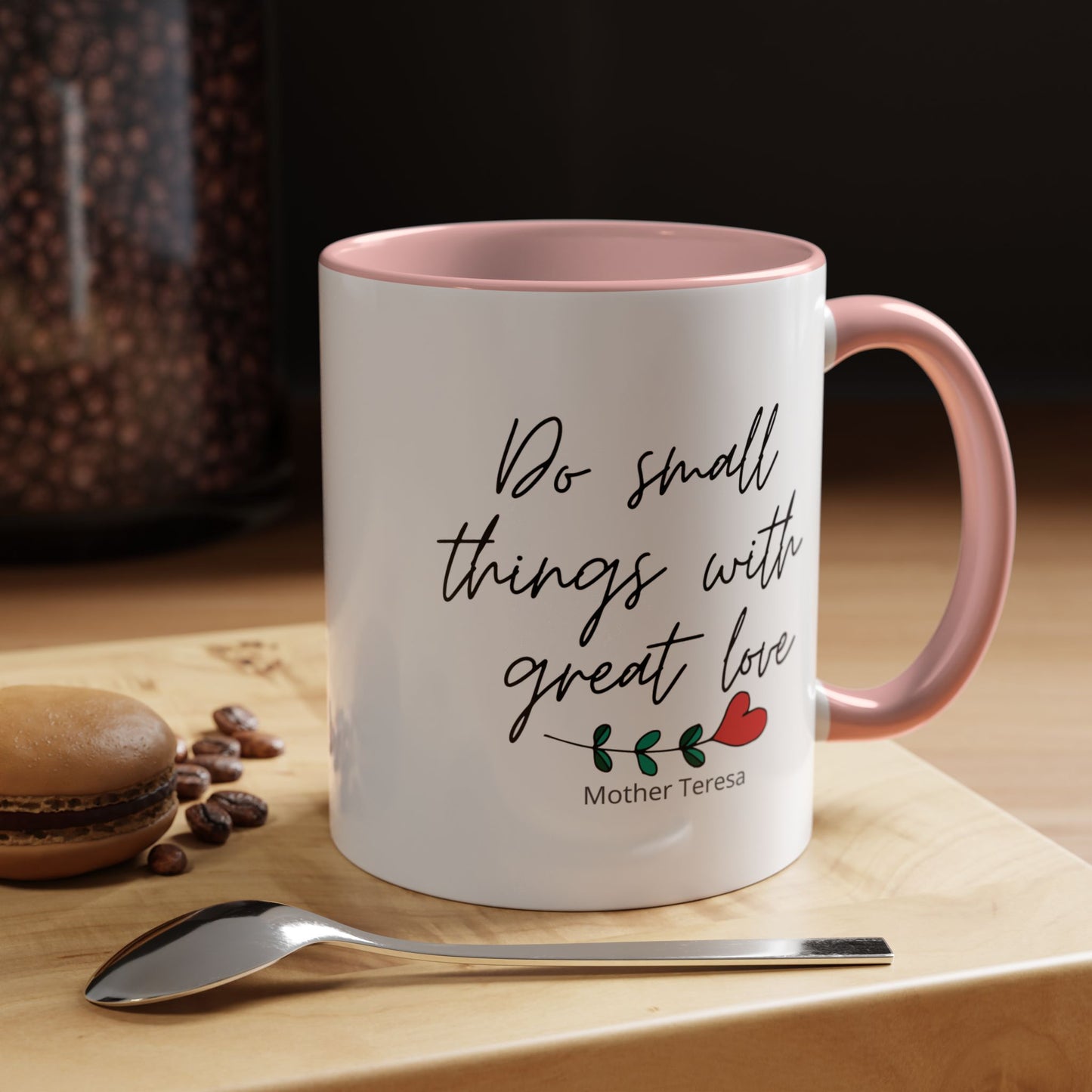 Mother Teresa Quote Mug - Do small things with great love | Souvenir Coffee Tea Cup