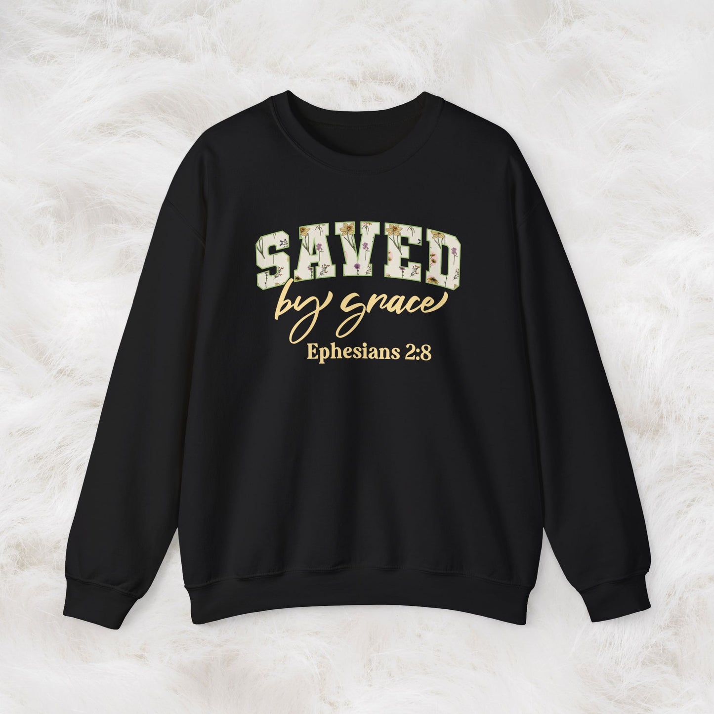 Saved by Grace Ephesians 2:8 Bible Verse Christian Sweatshirt | Inspirational Crewneck Unisex Gift | Cozy Everyday Wear