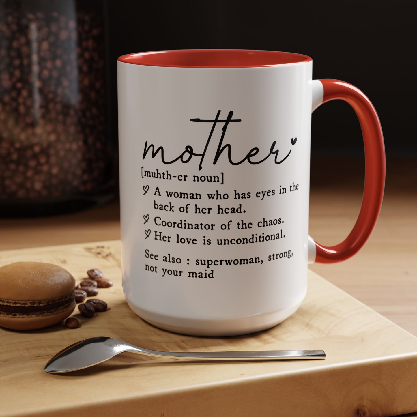 Funny Mother Definitions Souvenir Coffee Tea Cup | Mother's Day Gift Idea