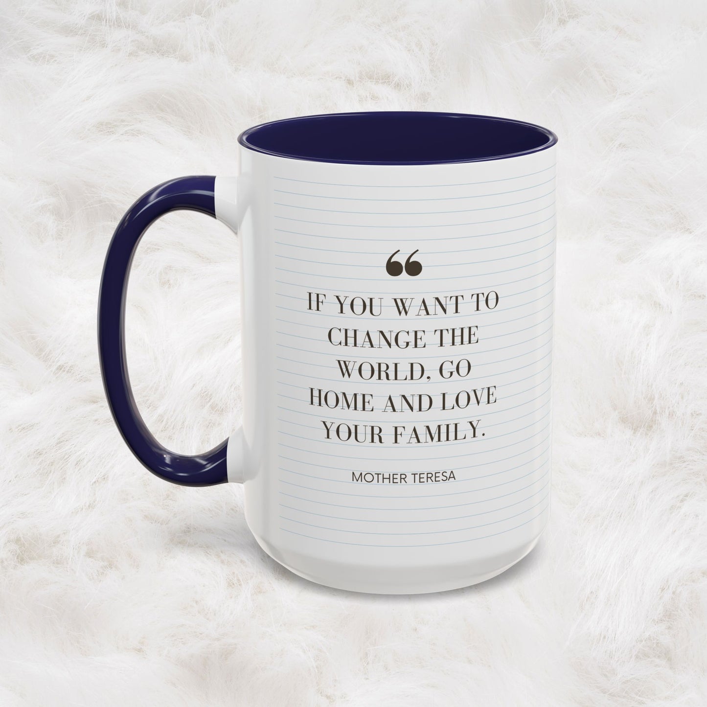 Love your Family - Mother Teresa Inspired Quote Mug | Christian Catholic Souvenir Birthday Christmas Gift Ideas
