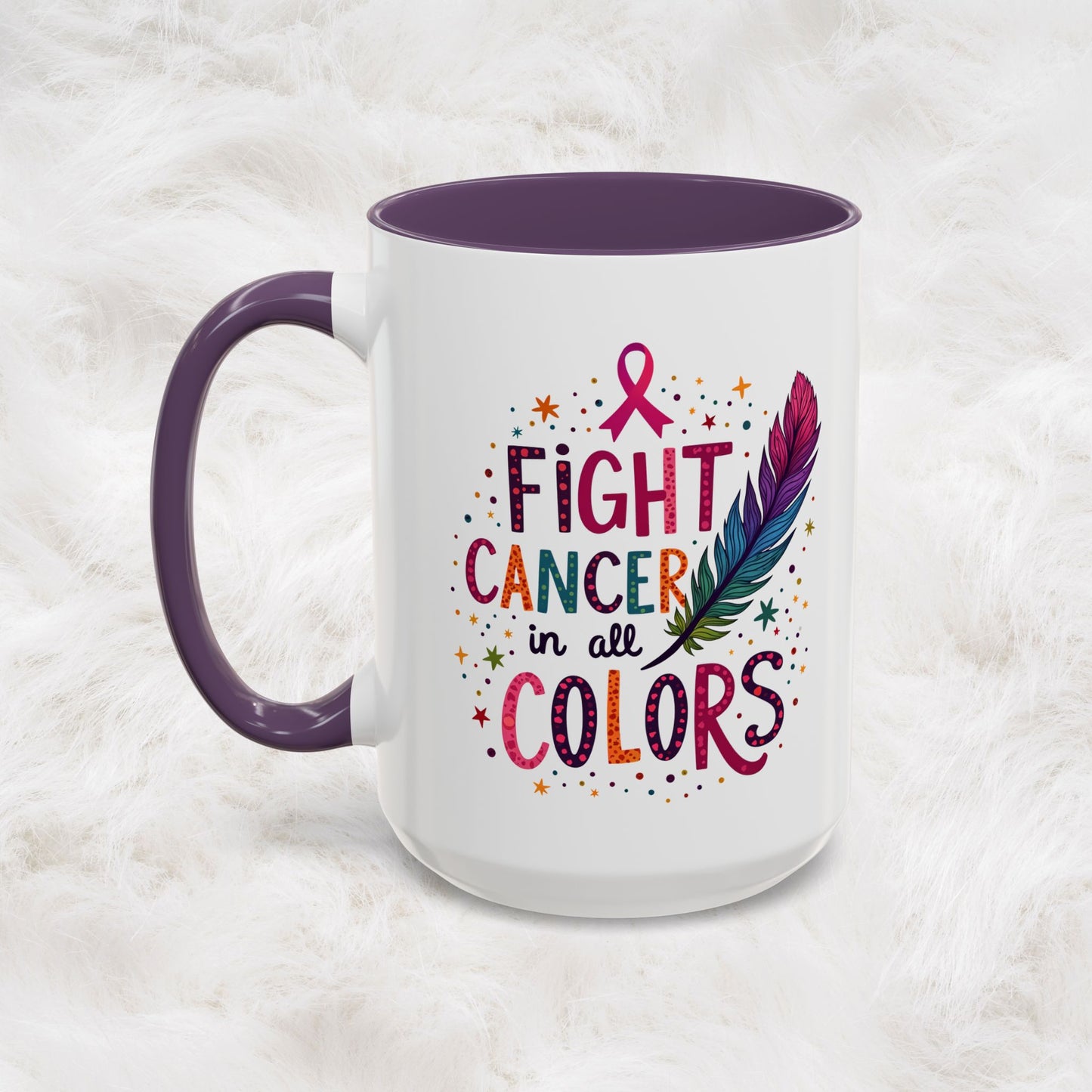 “Fight Cancer in All Colors” Mug | Inspirational Souvenir Coffee & Tea Cup Gift Idea