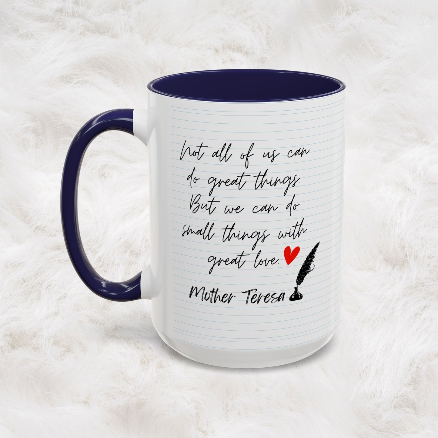 Mother Teresa Famous Positive Quotes Mug - We have only today, Let Us Begin | Christian Catholic Souvenir Cup