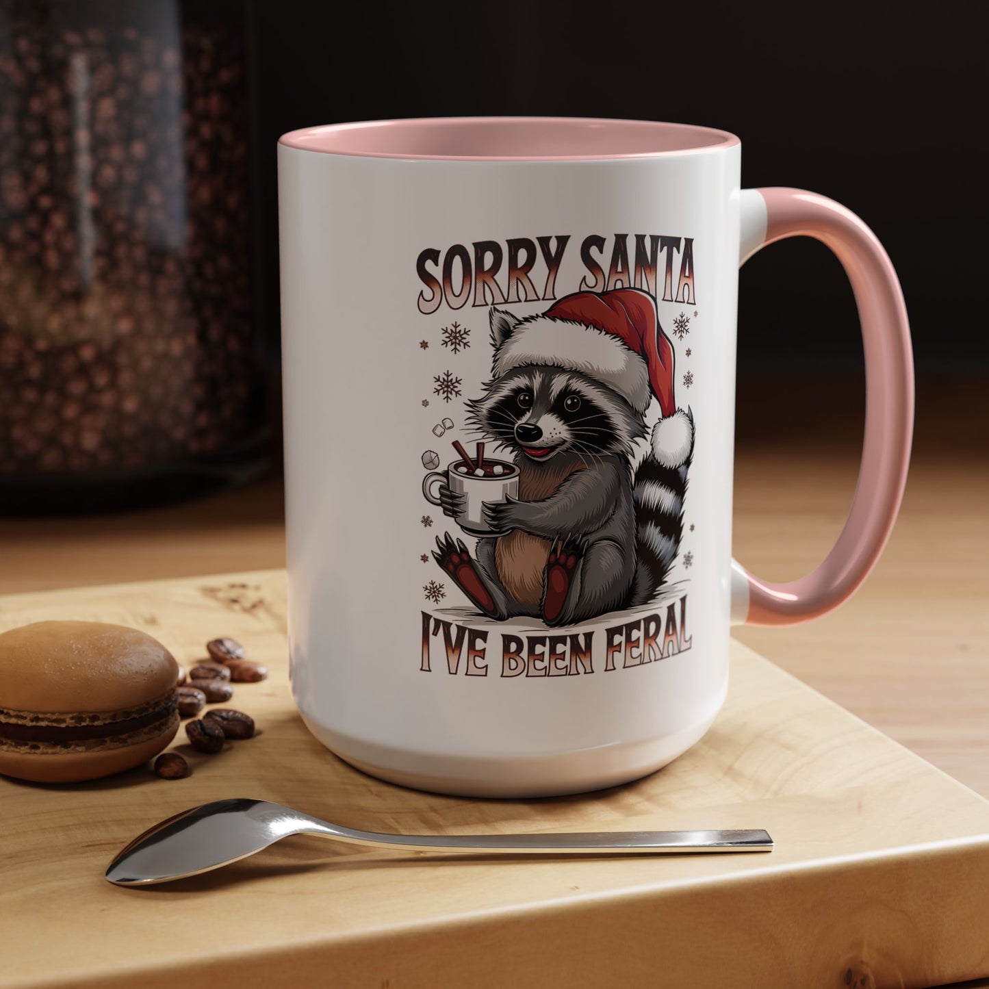 Sorry Santa, I'm Been Feral - Cute Funny Raccoon Mug | Hunting Christmas Holiday Gift