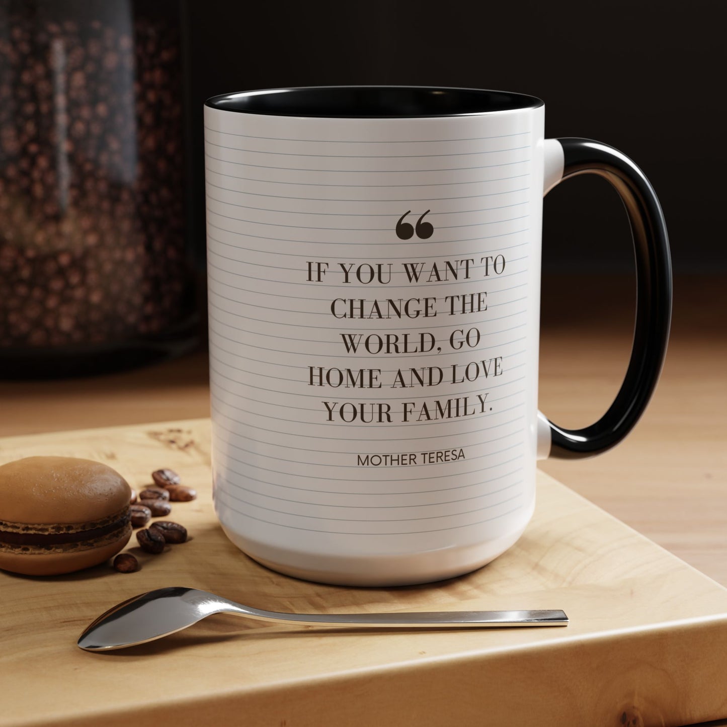 Love your Family - Mother Teresa Inspired Quote Mug | Christian Catholic Souvenir Birthday Christmas Gift Ideas
