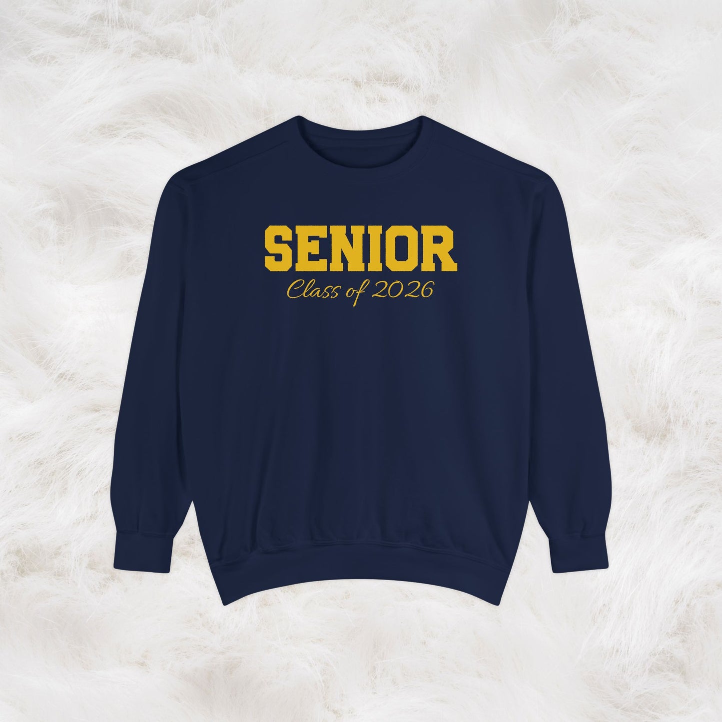 Custom Class Year Senior Graduation Sweatshirt
