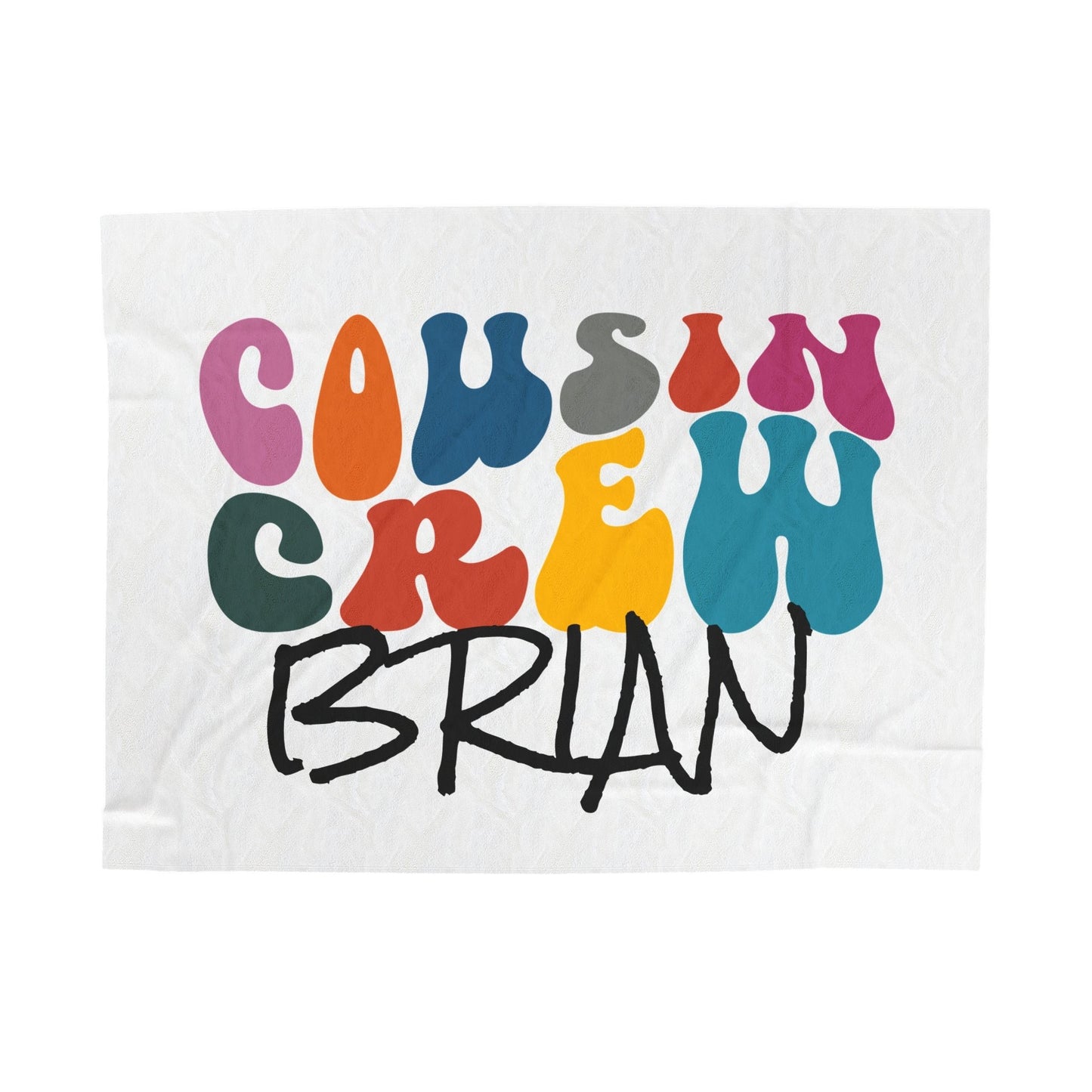 Personalized Name Cousin Crew Velveteen Blanket