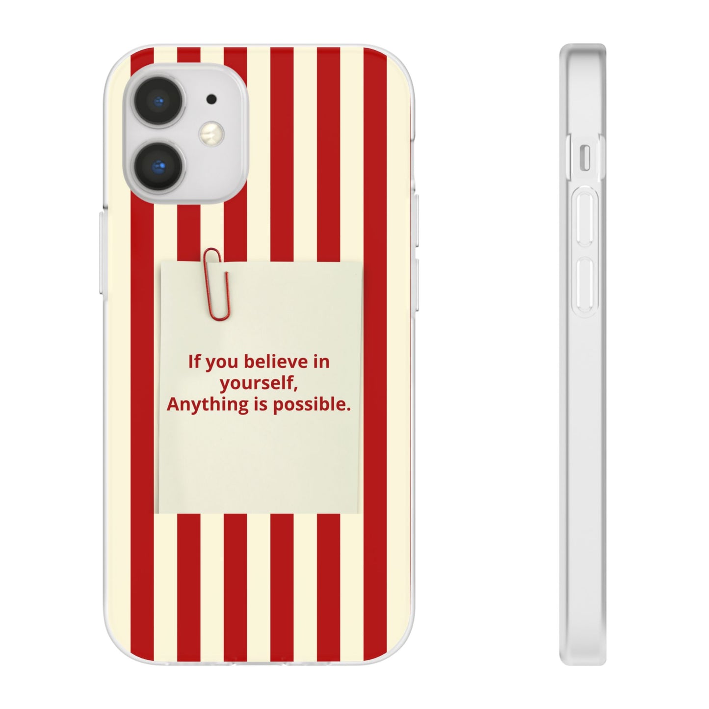 Personalized Custom Text Inspirational Striped Phone Case. “If you believe in yourself, Anything is possible.”