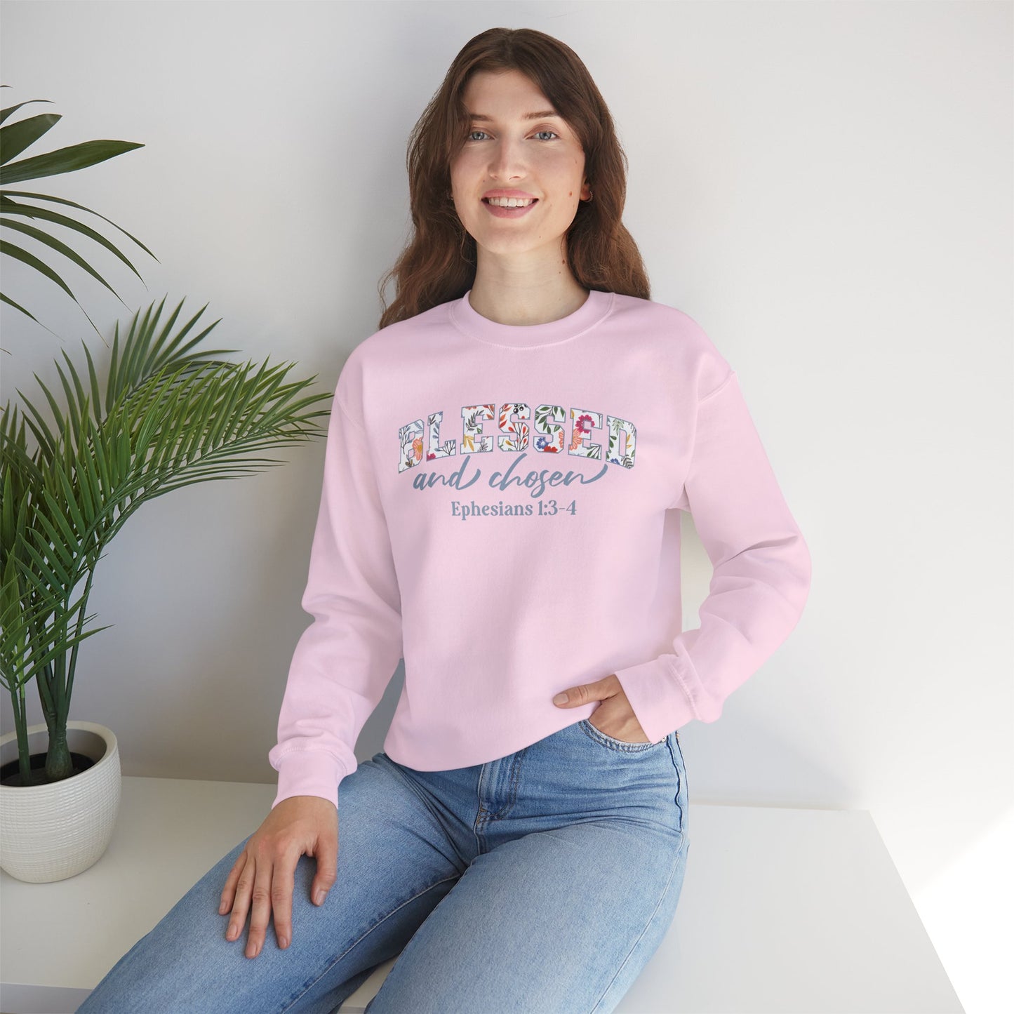 Blessed & Chosen Ephesians 1:4 Sweatshirt | Inspirational Crewneck Unisex Gift | Religious Apparel Cozy Everyday Wear