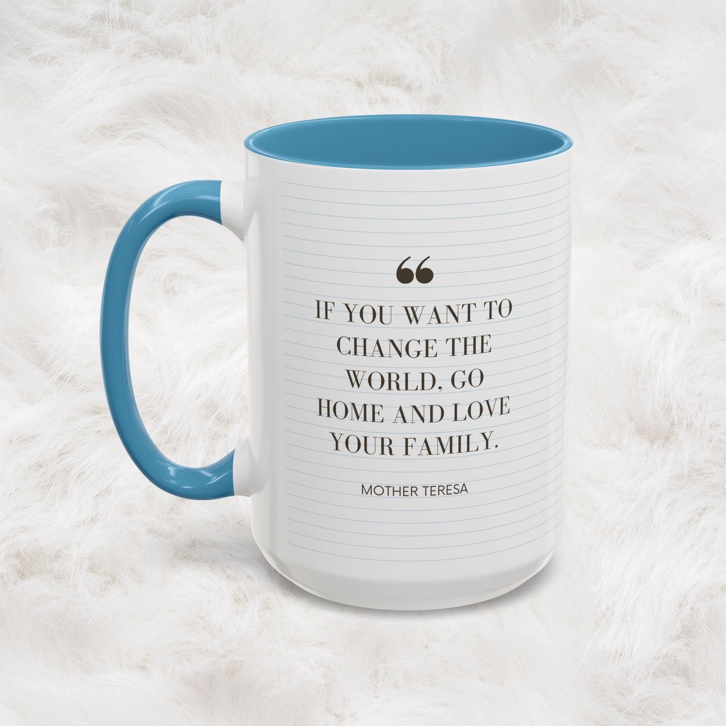 Love your Family - Mother Teresa Inspired Quote Mug | Christian Catholic Souvenir Birthday Christmas Gift Ideas