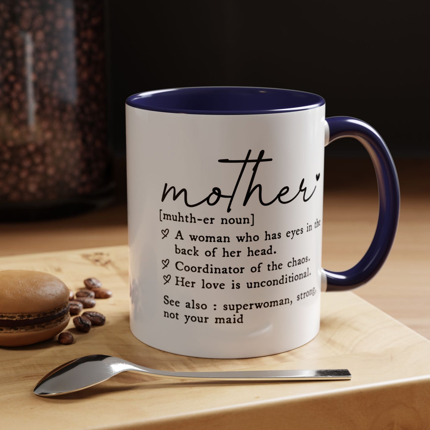 Funny Mother Definitions Souvenir Coffee Tea Cup | Mother's Day Gift Idea