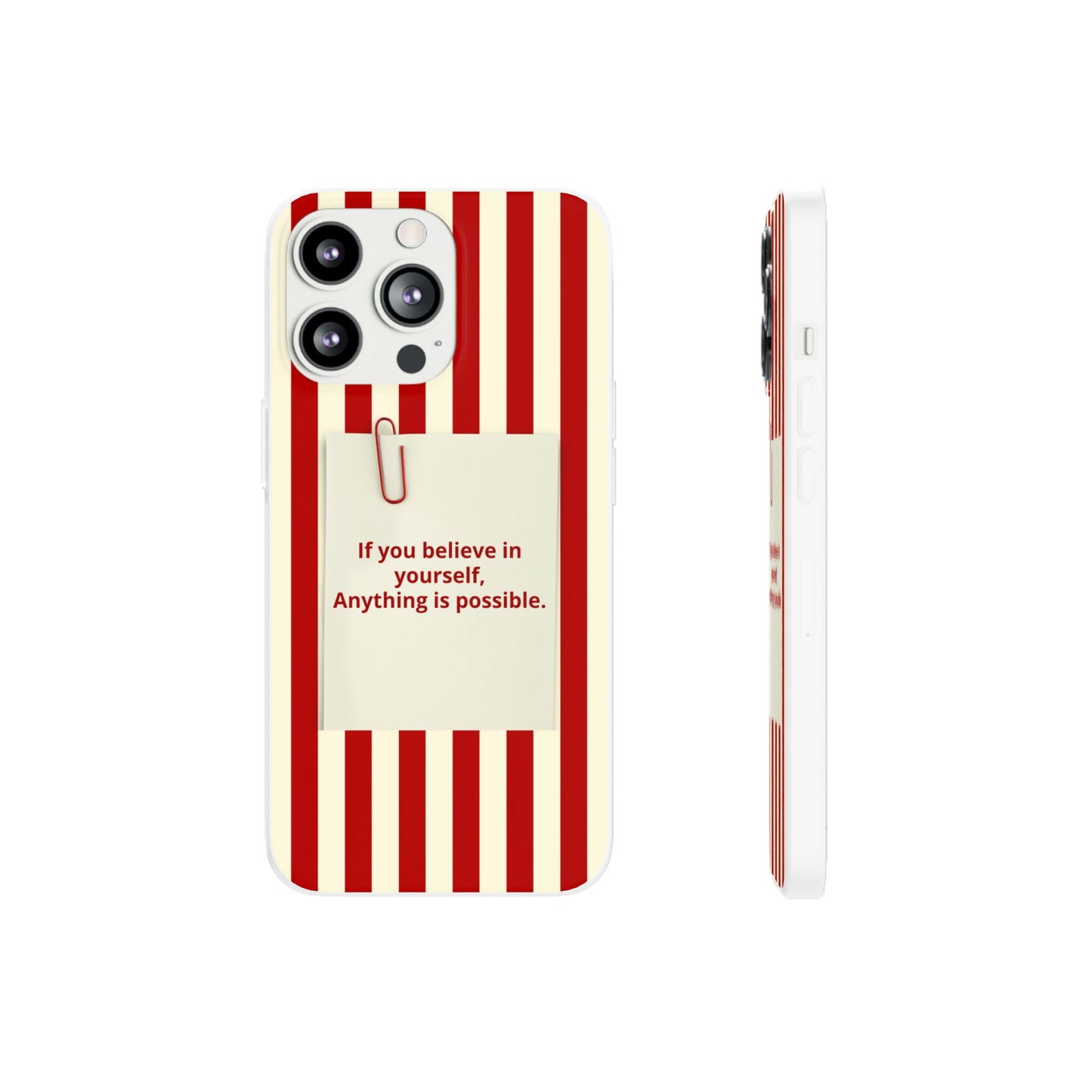 Personalized Custom Text Inspirational Striped Phone Case. “If you believe in yourself, Anything is possible.”