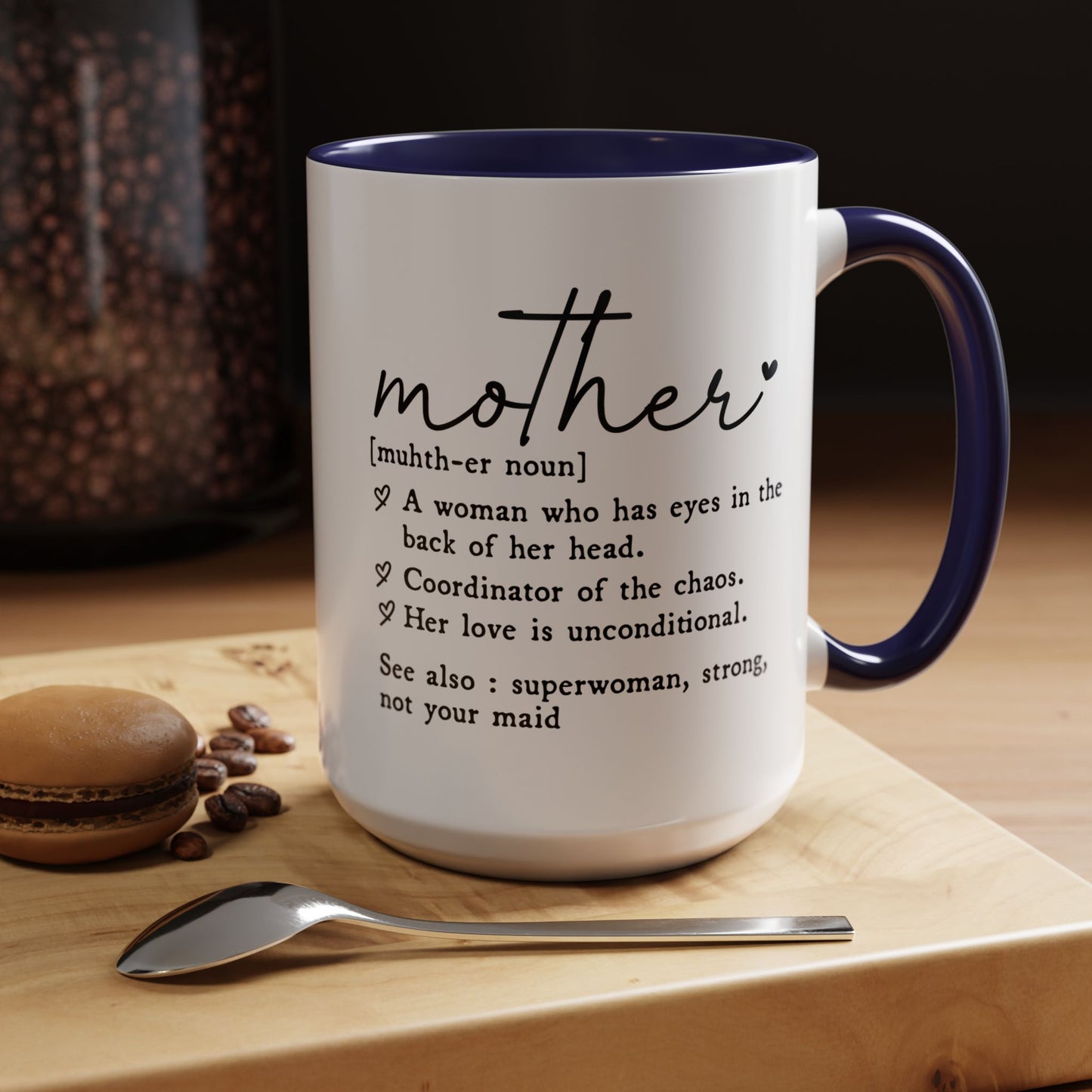 Funny Mother Definitions Souvenir Coffee Tea Cup | Mother's Day Gift Idea