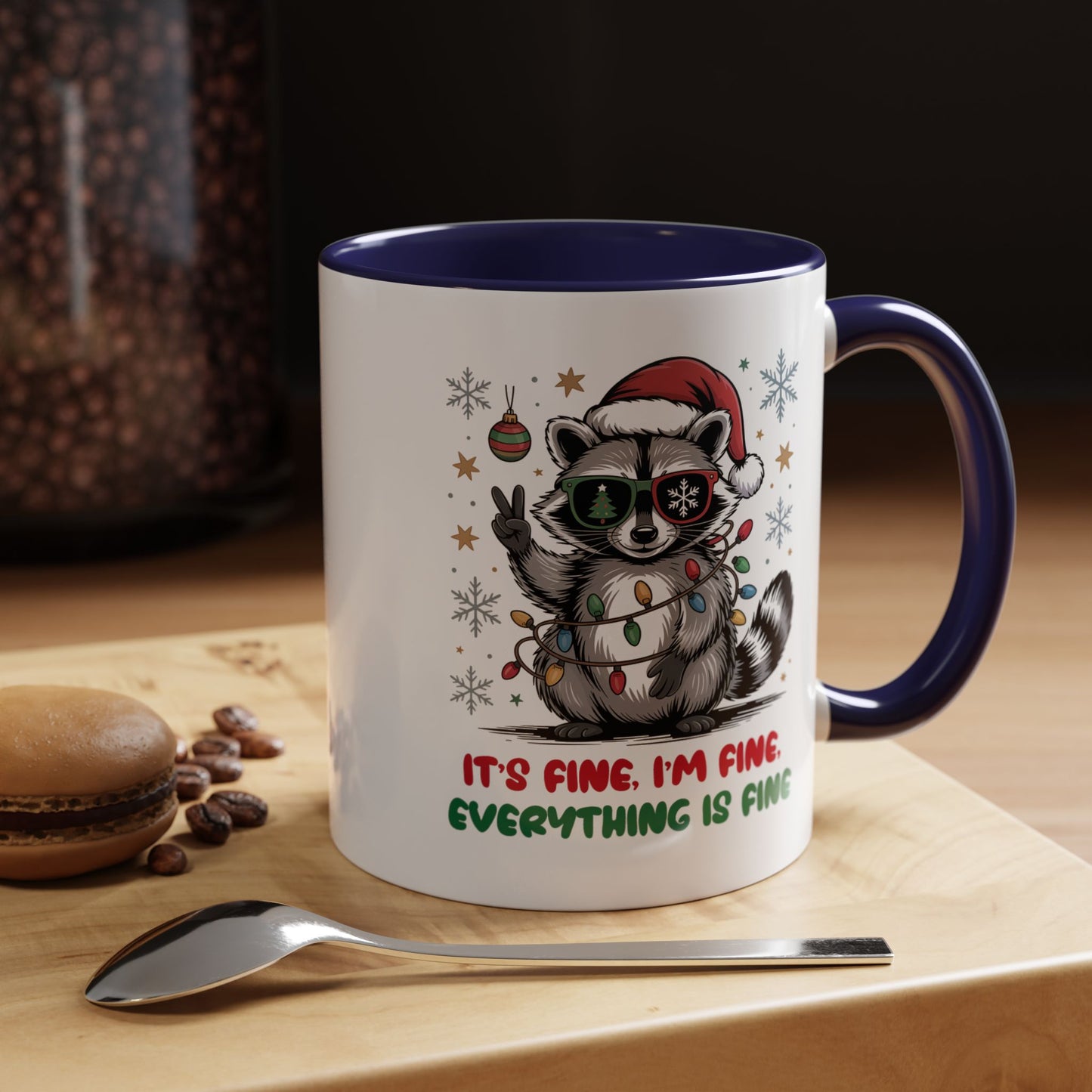 It's Fine, I'm Fine Everything Is Fine - Cute Funny Raccoon Mug | Hunting Christmas Holiday Gift