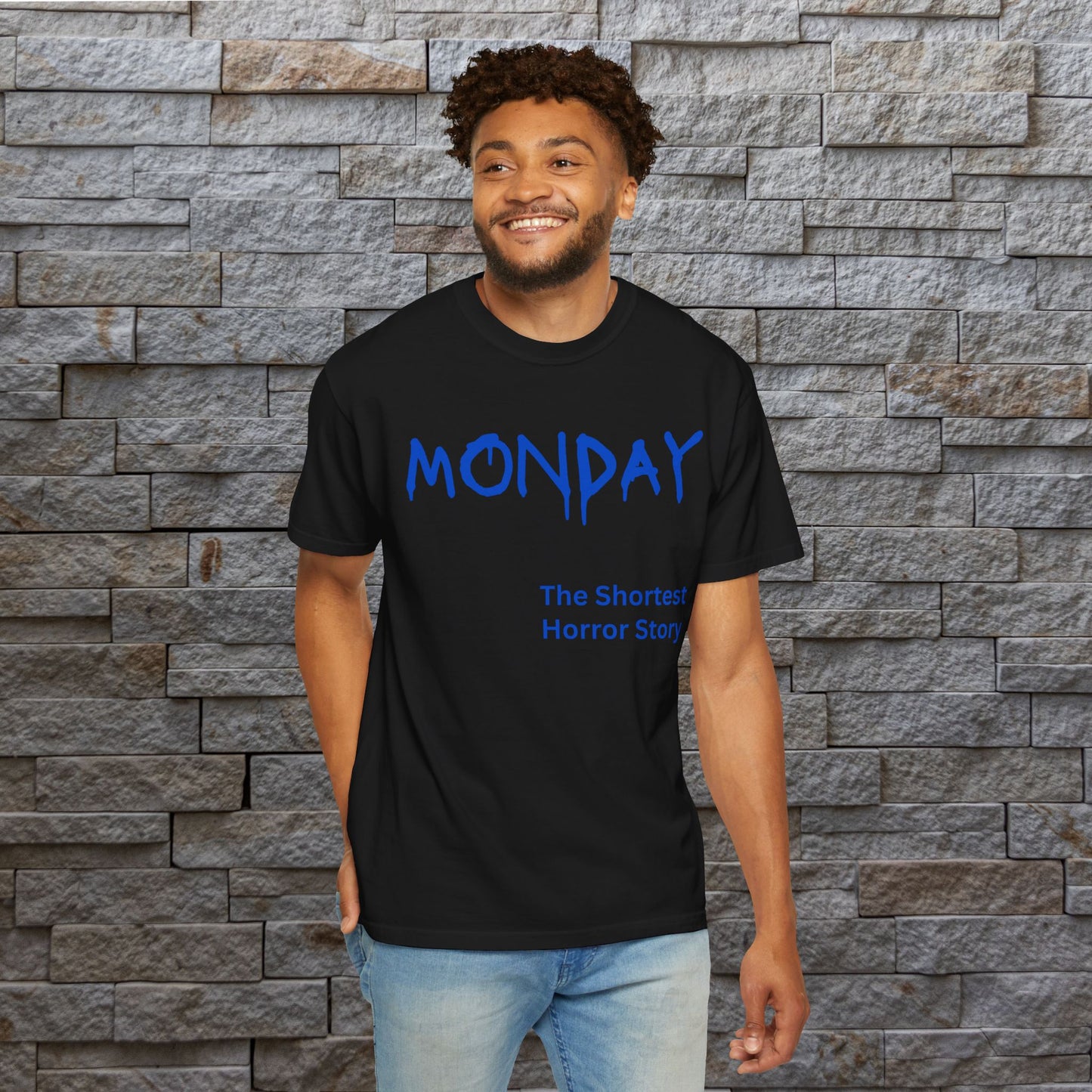 Monday The Shortest Horror Story Garment-dyed Cotton T-Shirt | Birthday Christmas Funny Work Meme Gift Idea