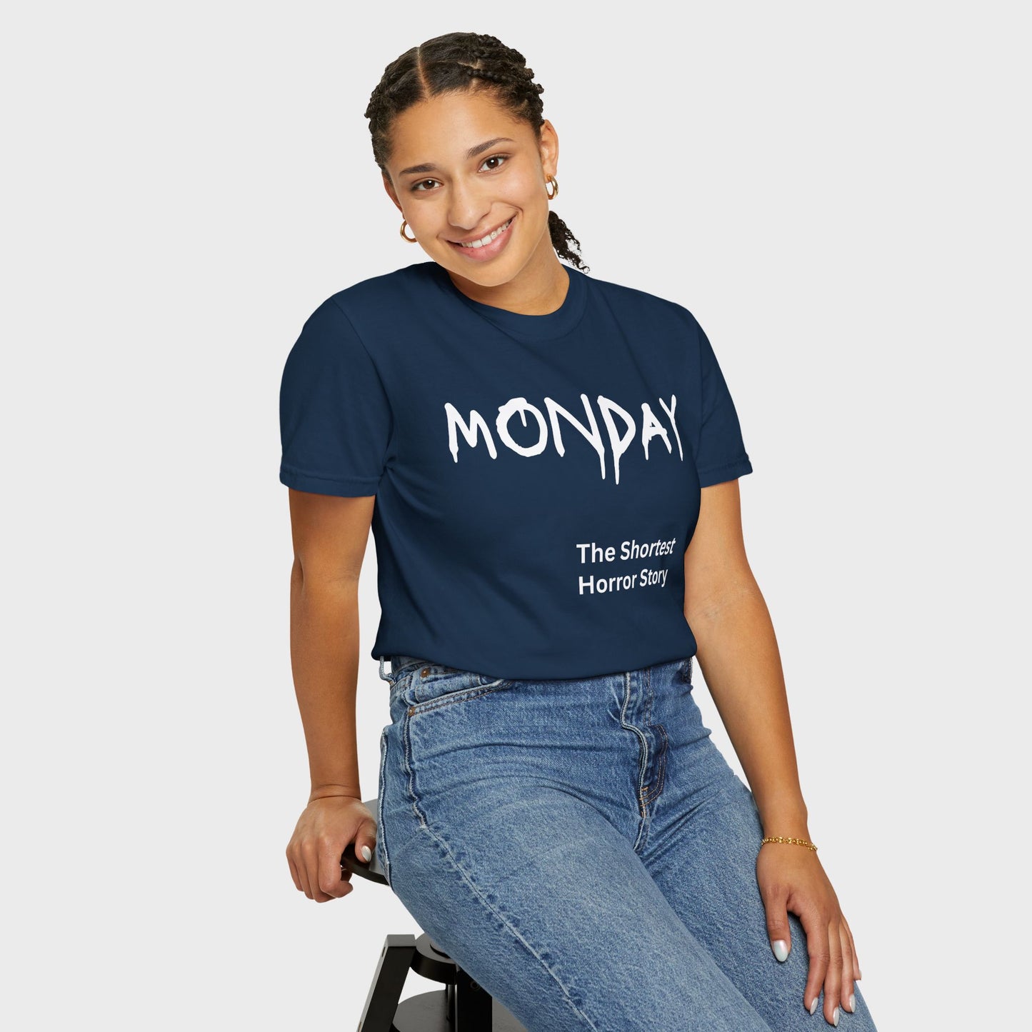 Monday The Shortest Horror Story Garment-dyed Cotton T-Shirt | Birthday Christmas Funny Work Meme Gift Idea