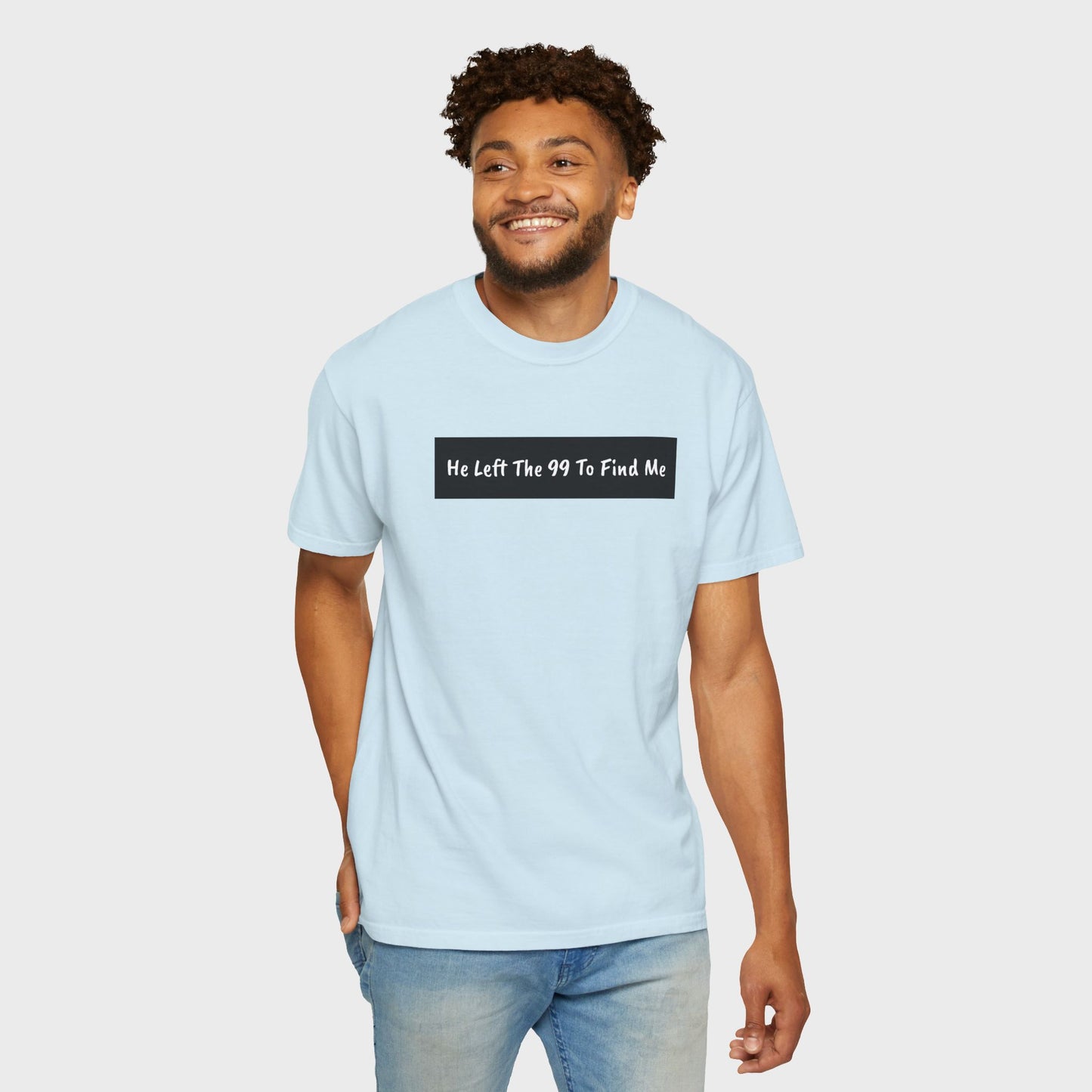 "He Left The 99 To Find Me" Christian Faith Graphic Unisex Tee T-shirt