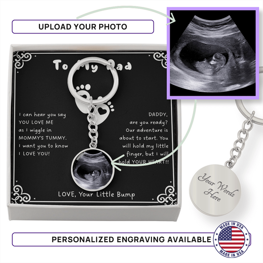 Custom Ultrasound Present Keychain for First Father's Day and First Dad Christmas Gift. Now you can carry me with you, Daddy.