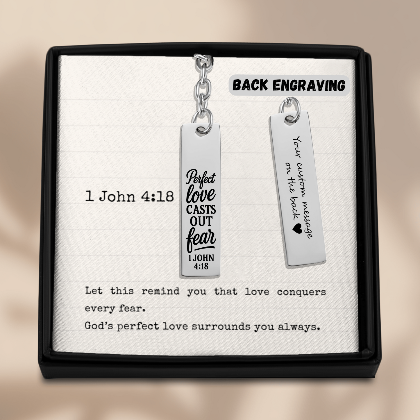 1 John 4:18 Perfect Love Casts Out Fear Engraved Vertical Bar Keychain | Bible Verse Christian Faith Religious Inspirational Gift Ideas