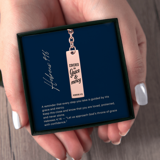 Covered in Grace and Mercy Keychain Engraved Vertical Bar Keychain | Hebrews 4:16 Bible Verse Christian Faith Religious Inspirational Gift Ideas