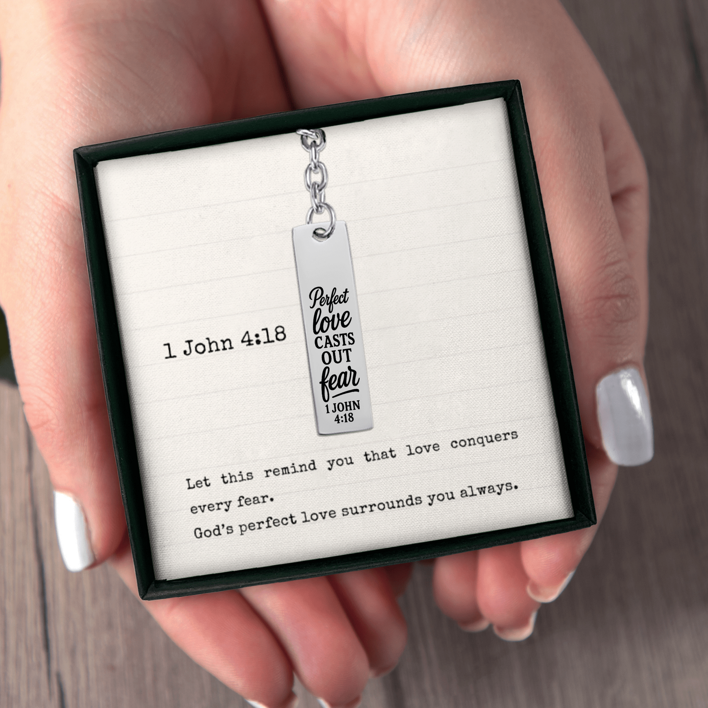 1 John 4:18 Perfect Love Casts Out Fear Engraved Vertical Bar Keychain | Bible Verse Christian Faith Religious Inspirational Gift Ideas